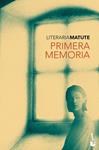 PRIMERA MEMORIA | 9788423341771 | MATUTE, ANA MARIA | Llibreria Drac - Librería de Olot | Comprar libros en catalán y castellano online