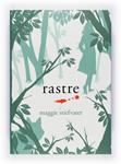 RASTRE   (SEGONA PART DE TEMOLOR) | 9788466127233 | STIEFVATER, MAGGIE | Llibreria Drac - Librería de Olot | Comprar libros en catalán y castellano online