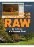 MANUAL DEL REVELADO DEL RAW | 9788428214667 | ANDREWS, PHILIP | Llibreria Drac - Llibreria d'Olot | Comprar llibres en català i castellà online