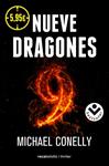 NUEVE DRAGONES | 9788416240104 | CONNELLY, MICHAEL | Llibreria Drac - Llibreria d'Olot | Comprar llibres en català i castellà online