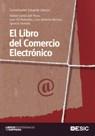 LIBRO DEL COMERCIO ELECTRONICO, EL | 9788473566650 | LIBEROS, EDUARDO/GARCÍA DEL POYO, RAFAEL/GIL RABADÁN, JUAN/MERINO, JUAN ANTONIO/MERINO, JUAN ANTONIO | Llibreria Drac - Librería de Olot | Comprar libros en catalán y castellano online