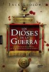 DIOSES DE LA GUERRA, LOS | 9788498776010 | LUDLOW, JACK | Llibreria Drac - Librería de Olot | Comprar libros en catalán y castellano online