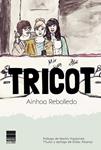 TRICOT | 9788493971847 | REBOLLEDO, AINHOA | Llibreria Drac - Librería de Olot | Comprar libros en catalán y castellano online