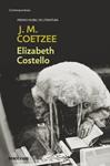 ELIZABETH COSTELLO | 9788497935609 | COETZEE, J.M. | Llibreria Drac - Llibreria d'Olot | Comprar llibres en català i castellà online