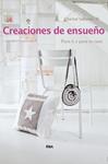 CREACIONES DE ENSUEÑO | 9788490560778 | SABATIER, CHANTAL | Llibreria Drac - Llibreria d'Olot | Comprar llibres en català i castellà online