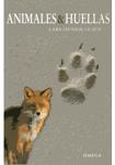 ANIMALES Y HUELLAS | 9788428215855 | OLSEN, LARS HENRIK | Llibreria Drac - Librería de Olot | Comprar libros en catalán y castellano online