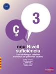 NOU NIVELL DE SUFICIÈNCIA 3 (LL + Q) | 9788498048162 | ALEMANY MIRALLES, ESTHER/DOMÍNGUEZ PORTABELLA, ELOI/GUIX BARTIS, ANNA/SABATÉ MAYOL, SUSAGNA/VINYES F | Llibreria Drac - Librería de Olot | Comprar libros en catalán y castellano online