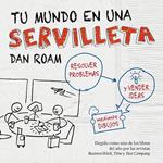 TU MUNDO EN UNA SERVILLETA | 9788498750621 | ROAM, DAN | Llibreria Drac - Librería de Olot | Comprar libros en catalán y castellano online