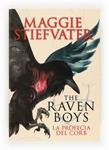 PROFECIA DEL CORB, LA (THE RAVEN BOYS) | 9788466133739 | STIEFVATER, MAGGIE | Llibreria Drac - Llibreria d'Olot | Comprar llibres en català i castellà online