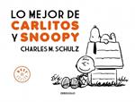 LO MEJOR DE CARLITOS Y SNOOPY | 9788499893723 | SCHULZ, CHARLES M. | Llibreria Drac - Librería de Olot | Comprar libros en catalán y castellano online