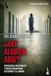 HAY ALGUIEN AQUÍ? | 9788408128779 | BLANCO-SOLER, SOL | Llibreria Drac - Llibreria d'Olot | Comprar llibres en català i castellà online