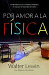 POR AMOR A LA FISICA | 9788499920610 | LEWIN, WALTER | Llibreria Drac - Llibreria d'Olot | Comprar llibres en català i castellà online