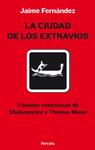 CIUDAD DE LOS EXTRAVIOS, LA | 9788493632168 | FERNANDEZ, JAIME | Llibreria Drac - Llibreria d'Olot | Comprar llibres en català i castellà online