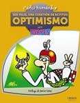 SER FELIZ, UNA CUESTION DE ACTITUD OPTIMISMO PARA TORPES | 9788441532946 | HERNANDEZ, CARLOS | Llibreria Drac - Librería de Olot | Comprar libros en catalán y castellano online