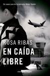 EN CAIDA LIBRE | 9788492819560 | RIBAS, ROSA | Llibreria Drac - Librería de Olot | Comprar libros en catalán y castellano online