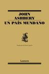 PAIS MUNDANO, UN | 9788426417527 | ASHBERY, JOHN | Llibreria Drac - Llibreria d'Olot | Comprar llibres en català i castellà online