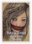 TOTA LA VERITAT DINS MEU | 9788466134156 | BERRY, JULIE | Llibreria Drac - Librería de Olot | Comprar libros en catalán y castellano online