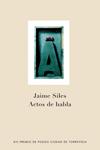 ACTOS DEL HABLA | 9788401379925 | SILES, JAIME | Llibreria Drac - Librería de Olot | Comprar libros en catalán y castellano online