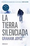 TIERRA SILENCIADA, LA | 9788490320495 | JOYCE, GRAHAM | Llibreria Drac - Librería de Olot | Comprar libros en catalán y castellano online