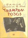 TRAMPANTOJOS | 9788489142589 | GOMEZ DE LA SERNA, RAMON | Llibreria Drac - Llibreria d'Olot | Comprar llibres en català i castellà online