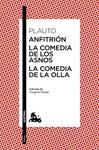 ANFITRIÓN ; LA COMEDIA DE LOS ASNOS ; LA COMEDIA DE LA OLLA | 9788467042276 | PLAUTO | Llibreria Drac - Llibreria d'Olot | Comprar llibres en català i castellà online