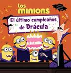 MINIONS. EL ÚLTIMO CUMPLEAÑOS DE DRÁCULA | 9788469806715 | ROSEN, LUCY | Llibreria Drac - Llibreria d'Olot | Comprar llibres en català i castellà online