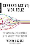 CEREBRO ACTIVO, VIDA FELIZ | 9788449331527 | SUZUKI, WENDY ; FITZPATRICK, LILLIE | Llibreria Drac - Librería de Olot | Comprar libros en catalán y castellano online