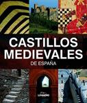 CASTILLOS MEDIEVALES DE ESPAÑA | 9788497856201 | AA.VV. | Llibreria Drac - Librería de Olot | Comprar libros en catalán y castellano online