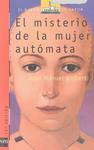 MISTERIO DE LA MUJER AUTOMATA, EL | 9788434847880 | GISBERT, JOAN MANEL | Llibreria Drac - Llibreria d'Olot | Comprar llibres en català i castellà online