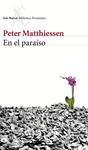 EN EL PARAÍSO | 9788432225048 | MATTHIESSEN, PETER | Llibreria Drac - Llibreria d'Olot | Comprar llibres en català i castellà online