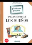 CUADERNO PRÁCTICO PARA INTERPRETAR LOS SUEÑOS | 9788415322696 | LAUGIER, MARIE-HÉLÈNE | Llibreria Drac - Librería de Olot | Comprar libros en catalán y castellano online