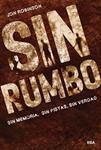 SIN RUMBO | 9788427208315 | ROBINSON, JON | Llibreria Drac - Librería de Olot | Comprar libros en catalán y castellano online