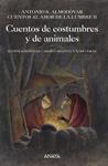 CUENTOS DE COSTUMBRES Y DE ANIMALES | 9788467814910 | ALMODOVAR, ANTONIO R. | Llibreria Drac - Librería de Olot | Comprar libros en catalán y castellano online