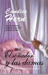 SOÑADOR Y LAS DAMAS, EL | 9788498006841 | HERN, CANDICE | Llibreria Drac - Llibreria d'Olot | Comprar llibres en català i castellà online