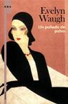 PUÑADO DE POLVO, UN | 9788498675276 | WAUGH, EVELYN | Llibreria Drac - Librería de Olot | Comprar libros en catalán y castellano online