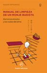 MANUAL DE LIMPIEZA DE UN MONJE BUDISTA | 9788494119682 | MATSUMOTO, KEISUKE | Llibreria Drac - Llibreria d'Olot | Comprar llibres en català i castellà online