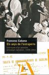 ANYS DE L'ESTRAPERLO, ELS | 9788484378198 | CABANA, FRANCESC | Llibreria Drac - Llibreria d'Olot | Comprar llibres en català i castellà online