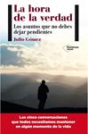 HORA DE LA VERDAD, LA | 9788415750437 | GÓMEZ, JULIO | Llibreria Drac - Librería de Olot | Comprar libros en catalán y castellano online