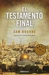 TESTAMENTO FINAL, EL | 9788499082561 | BOURNE, SAM | Llibreria Drac - Librería de Olot | Comprar libros en catalán y castellano online