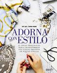 ADORNA CON ESTILO | 9788425227752 | LEE, KIT; PARK, SHINI | Llibreria Drac - Llibreria d'Olot | Comprar llibres en català i castellà online