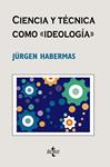 CIENCIA Y TECNICA COMO IDEOLOGIA | 9788430948505 | HABERMAS, JURGEN | Llibreria Drac - Llibreria d'Olot | Comprar llibres en català i castellà online