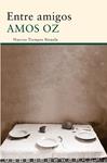 ENTRE AMIGOS | 9788498417180 | OZ, AMOS | Llibreria Drac - Llibreria d'Olot | Comprar llibres en català i castellà online