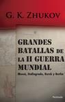 GRANDES BATALLAS DE LA SEGUNDA GUERRA MUNDIAL | 9788483078839 | ZHUKOV, G. K. | Llibreria Drac - Llibreria d'Olot | Comprar llibres en català i castellà online