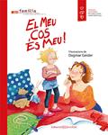 MEU COS ÉS MEU!, EL | 9788426141293 | GEISLER, DAGMAR | Llibreria Drac - Llibreria d'Olot | Comprar llibres en català i castellà online