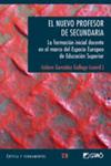 NUEVO PROFESOR DE SECUNDARIA, EL | 9788478278961 | GONZALEZ, ISIDORO (COORD.) | Llibreria Drac - Llibreria d'Olot | Comprar llibres en català i castellà online