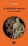 DISTINCIÓN MOSAICA, LA | 9788446022336 | ASSMANN, JAN | Llibreria Drac - Llibreria d'Olot | Comprar llibres en català i castellà online