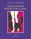 ENCICLOPEDIA EROTICA DEL COMIC | 9788437630458 | GASCA, LUIS;GUBERN, ROMAN | Llibreria Drac - Librería de Olot | Comprar libros en catalán y castellano online