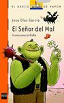 SEÑOR DEL MAL, EL | 9788467567878 | DÍAZ, JOSU | Llibreria Drac - Librería de Olot | Comprar libros en catalán y castellano online