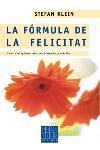 FORMULA DE LA FELICITAT, LA | 9788466403689 | KLEIN, STEFAN | Llibreria Drac - Librería de Olot | Comprar libros en catalán y castellano online