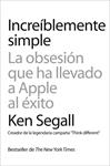 INCREÍBLEMENTE SIMPLE | 9788498752120 | SEGALL, KEN | Llibreria Drac - Librería de Olot | Comprar libros en catalán y castellano online